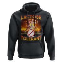 Funny Lactose Tolerant Hoodie Ironic Sarcastic Funny Humor Cringe Meme - Wonder Print Shop