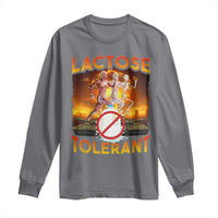 Funny Lactose Tolerant Long Sleeve Shirt Ironic Sarcastic Funny Humor Cringe Meme - Wonder Print Shop