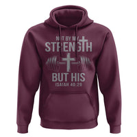 Not By My Strength But His Hoodie Christian Workout Gym Bible Verse - Wonder Print Shop