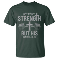 Not By My Strength But His T Shirt Christian Workout Gym Bible Verse - Wonder Print Shop