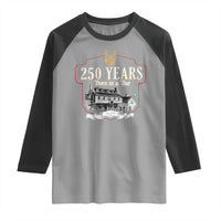 250 Years Born In A Bar Raglan Shirt 250th Birthday Military - Wonder Print Shop