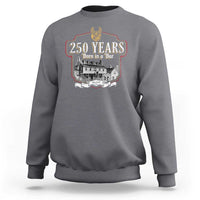 250 Years Born In A Bar Sweatshirt 250th Birthday Military - Wonder Print Shop