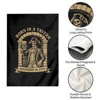 Funny Born In A Tavern Garden Flag 250th Birthday Military - Wonder Print Shop
