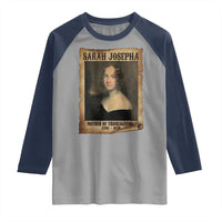 Sarah Josepha Hale Raglan Shirt Mother Of Thanksgiving - Wonder Print Shop