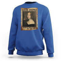 Sarah Josepha Hale Sweatshirt Mother Of Thanksgiving - Wonder Print Shop
