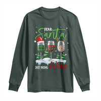 Funny Christmas Wine Long Sleeve Shirt Dear Santa Just Bring Wine Winter Holiday