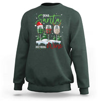 Funny Christmas Wine Sweatshirt Dear Santa Just Bring Wine Winter Holiday - Wonder Print Shop