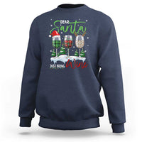 Funny Christmas Wine Sweatshirt Dear Santa Just Bring Wine Winter Holiday - Wonder Print Shop