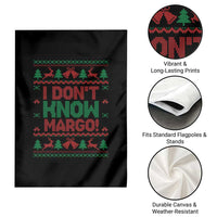 I Dont Know Margo Christmas Movie Garden Flag Funny Xmas Couple Matching - Wonder Print Shop
