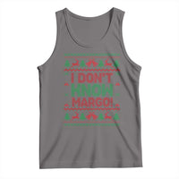 I Dont Know Margo Christmas Movie Tank Top Funny Xmas Couple Matching - Wonder Print Shop