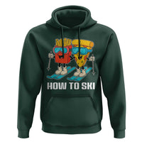Funny Skiing Food Lover Hoodie How To Ski Pizza French Fries Skier - Wonder Print Shop