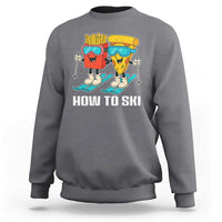 Funny Skiing Food Lover Sweatshirt How To Ski Pizza French Fries Skier - Wonder Print Shop
