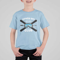 Apres Ski Club 2025 T Shirt For Kid Skiing Winter Sport Mountain - Wonder Print Shop