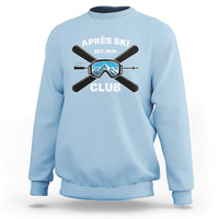 Apres Ski Club 2025 Sweatshirt Skiing Winter Sport Mountain - Wonder Print Shop