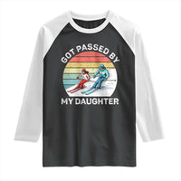 Funny Skiing Dad Raglan Shirt Got Passed By My Daughter Retro Vintage - Wonder Print Shop