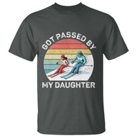 Funny Skiing Dad T Shirt Got Passed By My Daughter Retro Vintage - Wonder Print Shop