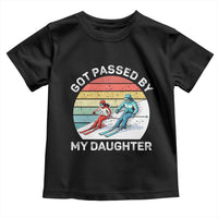 Funny Skiing Dad Toddler T Shirt Got Passed By My Daughter Retro Vintage - Wonder Print Shop