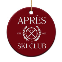 Apres Ski Club 2025 Ceramic Ornament Winter Vacation Drinking Party - Wonder Print Shop