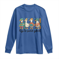 Funny Ski Snowboard Goose Long Sleeve Shirt Up To Snow Good Winter Sport - Wonder Print Shop