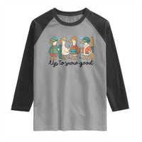 Funny Ski Snowboard Goose Raglan Shirt Up To Snow Good Winter Sport - Wonder Print Shop