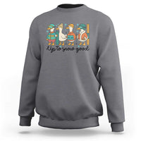 Funny Ski Snowboard Goose Sweatshirt Up To Snow Good Winter Sport - Wonder Print Shop