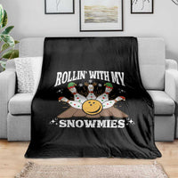 Funny Christmas Bowling Throw Blanket Rollin With My Snowmies Bowling Pins - Wonder Print Shop