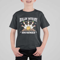 Funny Christmas Bowling T Shirt For Kid Rollin With My Snowmies Bowling Pins - Wonder Print Shop
