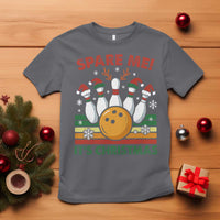 Funny Christmas Bowling T Shirt Spare Me Its Xmas Festive Holiday - Wonder Print Shop