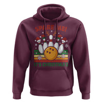 Funny Christmas Bowling Hoodie Spare Me Its Xmas Festive Holiday - Wonder Print Shop