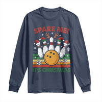 Funny Christmas Bowling Long Sleeve Shirt Spare Me Its Xmas Festive Holiday - Wonder Print Shop