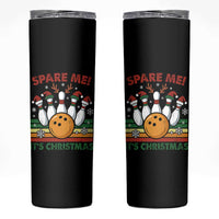 Funny Christmas Bowling Skinny Tumbler Spare Me Its Xmas Festive Holiday - Wonder Print Shop