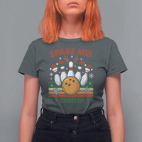 Funny Christmas Bowling T Shirt For Women Spare Me Its Xmas Festive Holiday - Wonder Print Shop