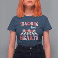 Funny Valentine's Day Teacher T Shirt For Women Teaching Sweet Hearts Cute Student Hearts