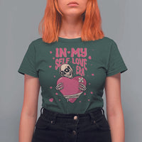 Funny Anti Valentine's Day T Shirt For Women In My Self Love Era Skeleton Hearts