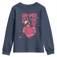 Funny Anti Valentine's Day Youth Sweatshirt In My Self Love Era Skeleton Hearts