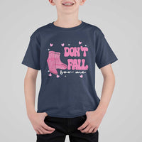 Funny Fall Physical Therapy Valentine's Day T Shirt For Kid Don't Fall For Me Fall Prevention Nurse