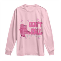 Funny Fall Physical Therapy Valentine's Day Long Sleeve Shirt Don't Fall For Me Fall Prevention Nurse