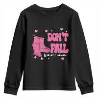 Funny Fall Physical Therapy Valentine's Day Youth Sweatshirt Don't Fall For Me Fall Prevention Nurse