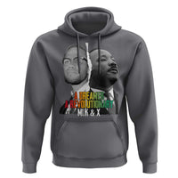 Martin Luther King Malcolm X Hoodie A Dreamer A Revolutionary Black Leaders