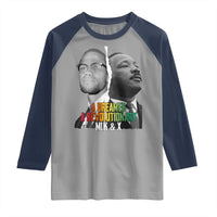 Martin Luther King Malcolm X Raglan Shirt A Dreamer A Revolutionary Black Leaders