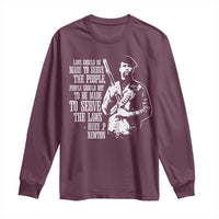 Huey P.Newton Quote Long Sleeve Shirt People Should Not To Be Made To Serve The Laws Black History Month