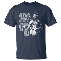 Huey P.Newton Quote T Shirt People Should Not To Be Made To Serve The Laws Black History Month