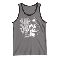 Huey P.Newton Quote Tank Top People Should Not To Be Made To Serve The Laws Black History Month