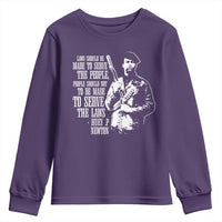 Huey P.Newton Quote Youth Sweatshirt People Should Not To Be Made To Serve The Laws Black History Month