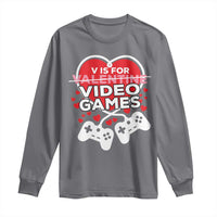 Funny Valentine's Day Gaming Long Sleeve Shirt V Is For Video Games Big Heart