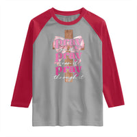 Pray On It Pray Over It Pray Through It Raglan Shirt Christian Religious God Valentine's Day Coquette Cross