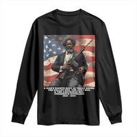 Frederick Douglass Long Sleeve Shirt A Man's Rights Rest In Three Boxes American Flag