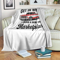 Funny Get in Bitch I Found A Deal On Marketplace Throw Blanket Red Truck - Wonder Print Shop