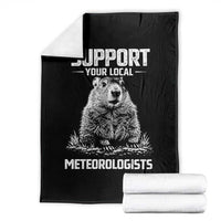 Funny Woodchuck Groundhog Day Throw Blanket Support Your Local Meteorologists