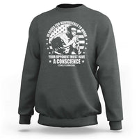 Stokely Carmichael Quote Sweatshirt In Order For Nonviolence To Work Your Opponent Must Have A Conscience